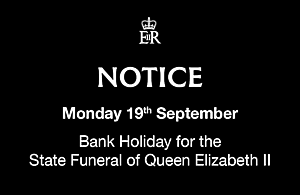 Her Majesty Queen Elizabeth II's State Funeral Notice