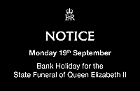 Her Majesty Queen Elizabeth II's State Funeral Notice